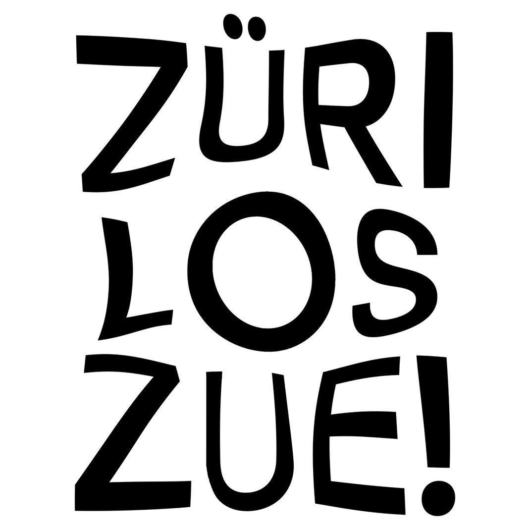 ZÜRI LOS ZUE! 